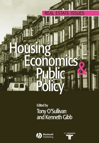 Tim O'Sullivan, K. Gibb K., Anthony O'Sullivan, Kenneth Gibb - Housing Economics and Public Policy, Häftad