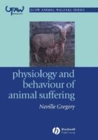 bokomslag Physiology and Behaviour of Animal Suffering