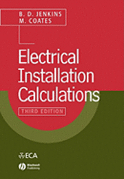 Electrical installation calculations - for compliance with bs 7671: 2001 (t
