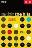 Wayne Wadhams - Inside the Hits: The Seduction of a Rock and Roll Generation, Häftad. Tillgänglighet: Lägg i varukorg
