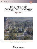 bokomslag The French Song Anthology: The Vocal Library High Voice