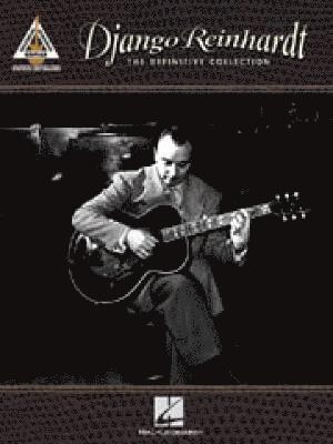 bokomslag Django Reinhardt - The Definitive Collection: Guitar Recorded Versions
