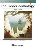 bokomslag The Lieder Anthology High Voice Edition German Art Songbook with 65 Songs by Beethoven Brahms Schubert Schumann and More the Vocal Library Sheet Music