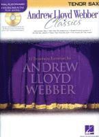 bokomslag Andrew Lloyd Webber Classics - Tenor Sax: Tenor Sax Play-Along Book/CD Pack