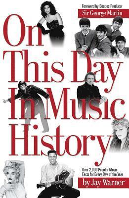 bokomslag On This Day in Music History