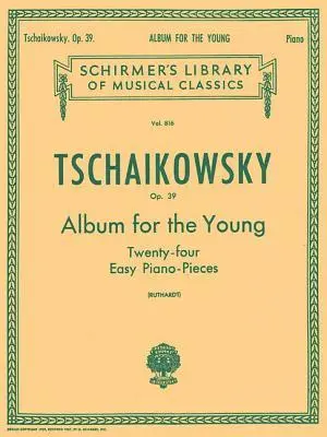 A. Ruthardt - Album for the Young (24 Easy Pieces), Op. 39: Schirmer Library of Classics Volume 816 Piano Solo, Häftad. Tillgänglighet: Lägg i varukorg