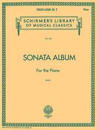 bokomslag Sonata Album for the Piano - Book 2: Schirmer Library of Classics Volume 340
