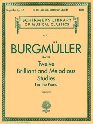 Louis Oesterle - 12 Brilliant and Melodious Studies, Op. 105: Schirmer Library of Classics Volume 755 Piano Solo, Häftad