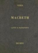 Macbeth: Opera Completa Per Canto E Pianoforte 1