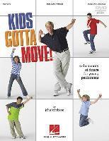 bokomslag Kids Gotta Move! (Resource): Dictionary of Dance for Young Performers