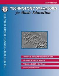 bokomslag Technology Strategies for Music Education