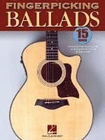 bokomslag Fingerpicking Ballads: 15 Songs Arranged for Solo Guitar in Standard Notation and Tab