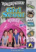 bokomslag The Creepy Campout Girl Scout Mystery