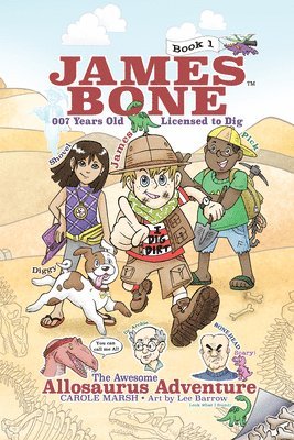 The Awesome Allosaurus Adventure: James Bone Graphic Novel #1 1