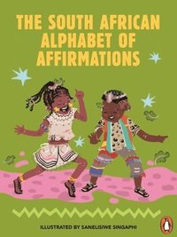 bokomslag The South African Alphabet of Affirmations