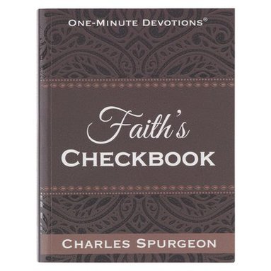 bokomslag One Minute Devotions: Faith's Checkbook