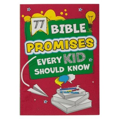 bokomslag 77 Bible Promises Every Kid Should Know