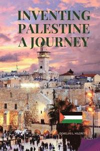 bokomslag Inventing Palestine
