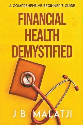 Financial Health Demystified 1