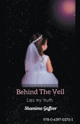 Behind The Veil 1