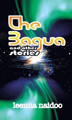 The Bagua and Other Stories 1