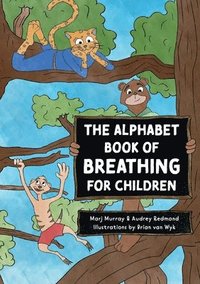 bokomslag The Alphabet Book of Breathing for Children