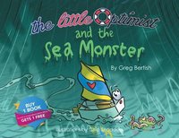 bokomslag The Little Optimist and the Sea Monster