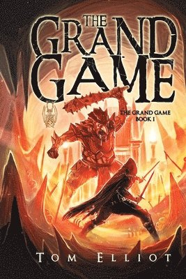 Tom Elliot - Grand Game, Book 1, Häftad