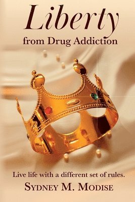 Liberty From Drug Addiction 1