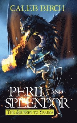 Peril and Splendor 1