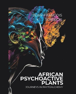 African Psychoactive Plants 1