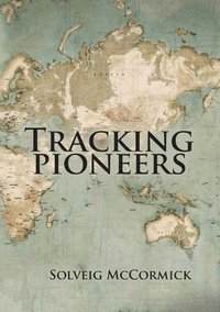 bokomslag Tracking Pioneers