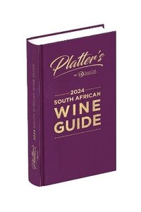 bokomslag Platters South African Wine Guide 2024