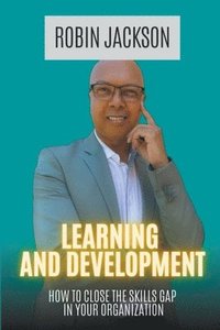 bokomslag Learning and Development