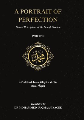 Ghiyath Al-Din Ibn Al-'Aquli, Ghiyath al-Din ibn al-'Aquli - Portrait of Perfection, Häftad