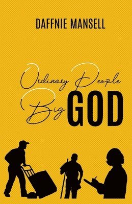 Ordinary People Big God 1