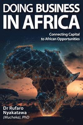 Rufaro Nyakatawa - Doing Business in Africa, Häftad