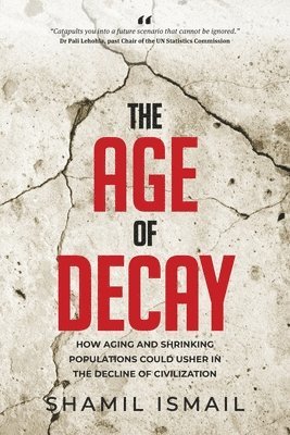 The Age Of Decay 1