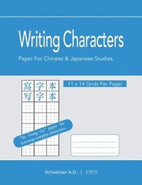bokomslag Writing Characters: Paper For Chinese And Japanese Studies.