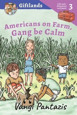 Americans on Farm, Gang be Calm 1