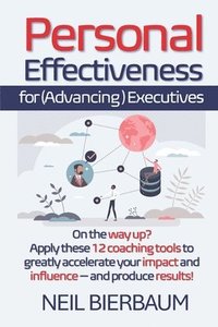 bokomslag Personal Effectiveness for Executives