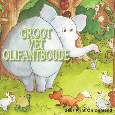 bokomslag Groot Vet Olifantboude