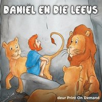 bokomslag Daniel en die Leeus