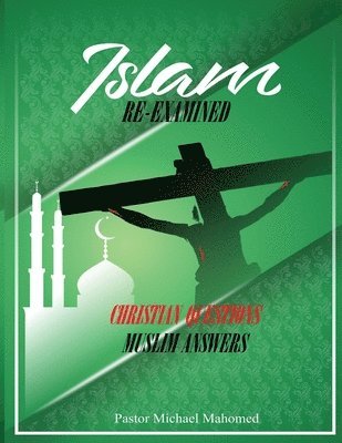 bokomslag Islam Re-Examined