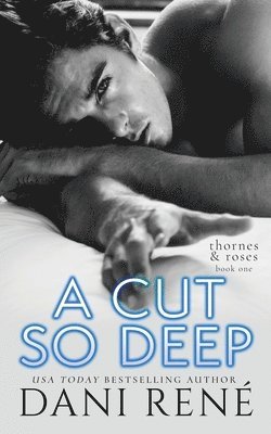 Dani René - Cut so Deep, Häftad
