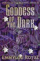 Emmylou Kotzé - Goddess of the Dark, Häftad
