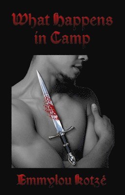 What Happens in Camp