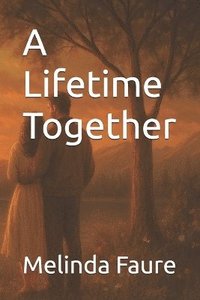 bokomslag Lifetime Together