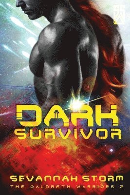 Sevannah Storm - Dark Survivor, Häftad