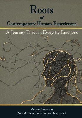 Roots of Contemporary Human Experiences